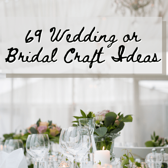 This article provides you with 69 awesome bridal or wedding craft ideas. Find all the info you need to create the perfect wedding crafts.
