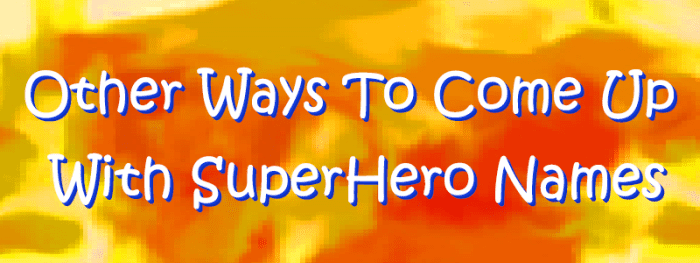 100-fire-superhero-names-hobbylark