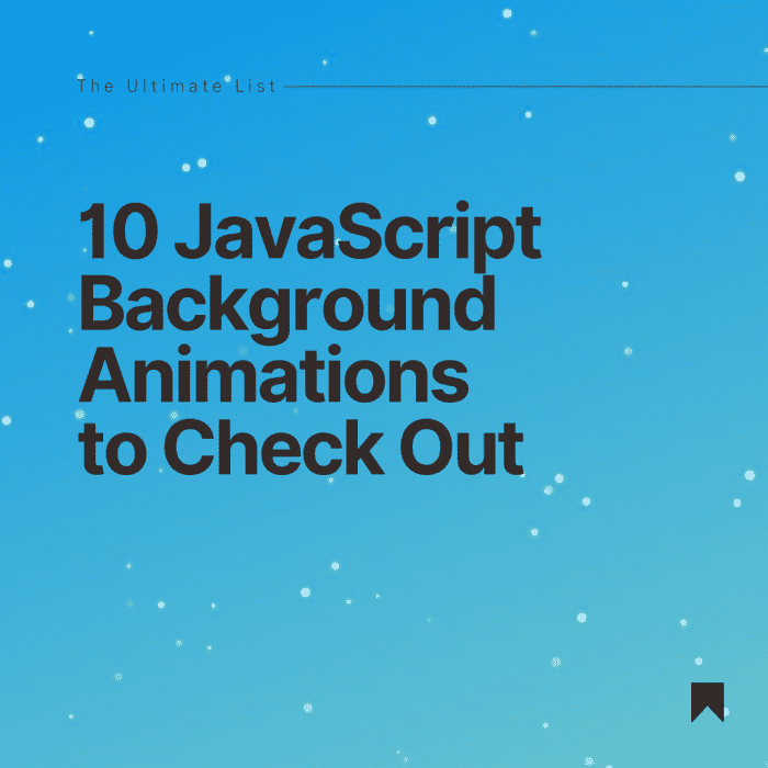 10-javascript-background-animations-you-can-quickly-add-to-your-site