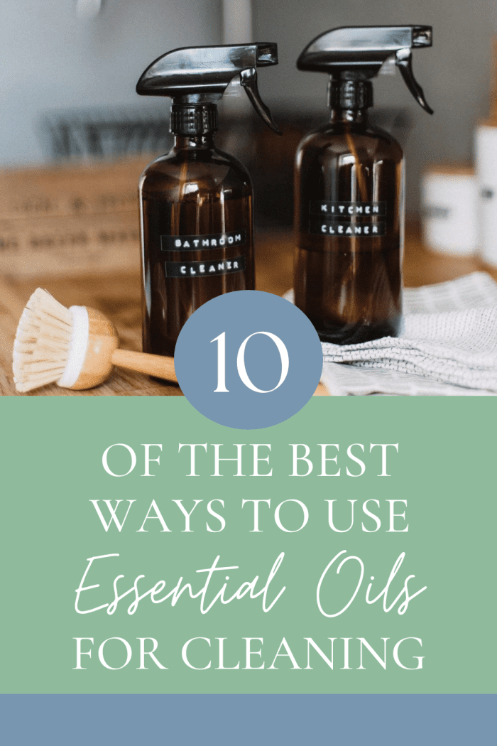 10 of the Best Ways to Use Essential Oils for Cleaning - Dengarden