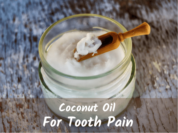 10 Reasons Why You Should Try Coconut Oil for Tooth Pain YouMeMindBody