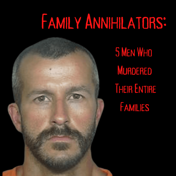 family-annihilators-5-men-who-murdered-their-entire-families-the