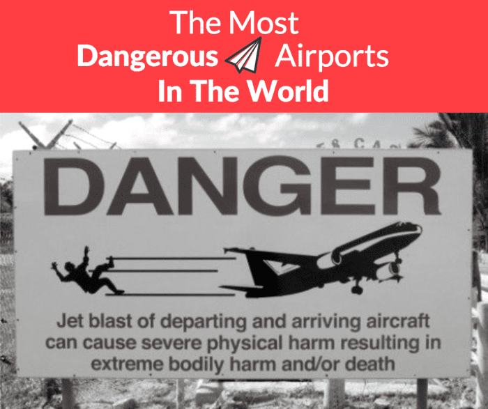 The 13 Most Dangerous Airports in the World WanderWisdom
