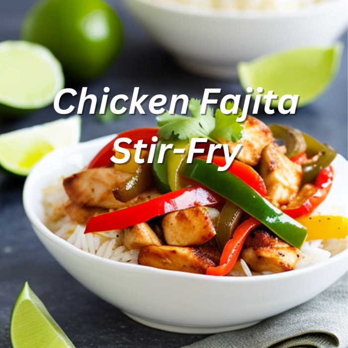 Chicken Fajita StirFry HubPages