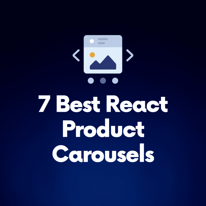 7 Best React Product Carousels: The Ultimate List - HubPages