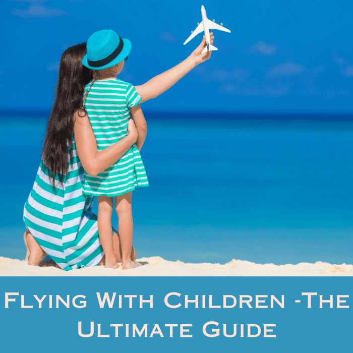 tips-for-flying-with-children-the-ultimate-guide-hubpages