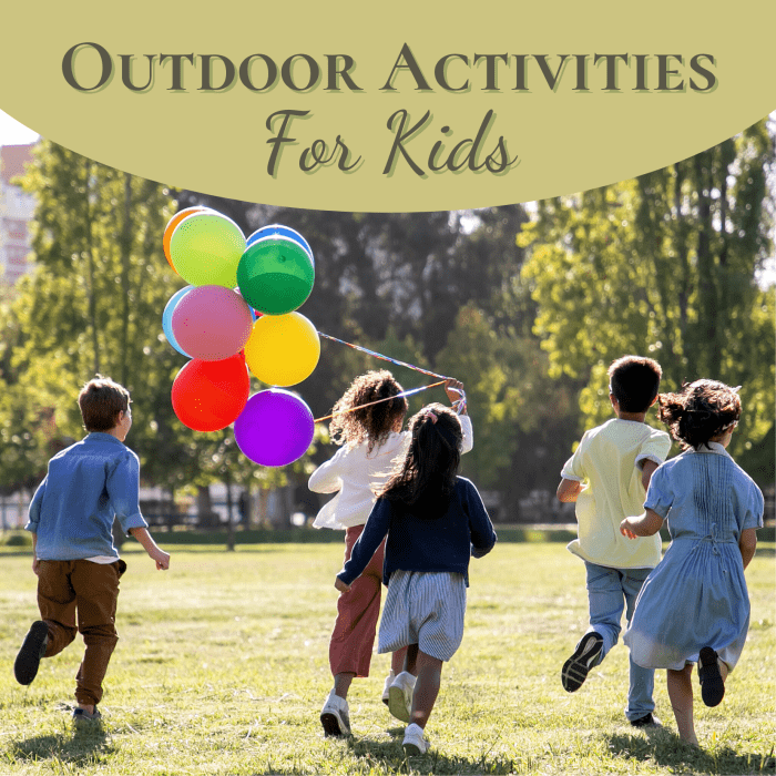 10+ Fun and Engaging Outdoor Activities and Games for Kids - WeHaveKids