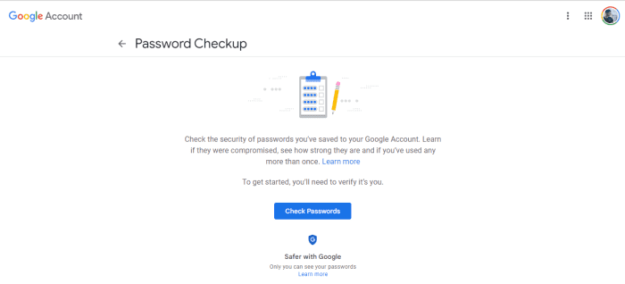 Google Password Manager is a safe and convenient tool to store our login credentials in the cloud. It also allows checking of eventual security issues. Google and the Google logo are trademarks of Google LLC.