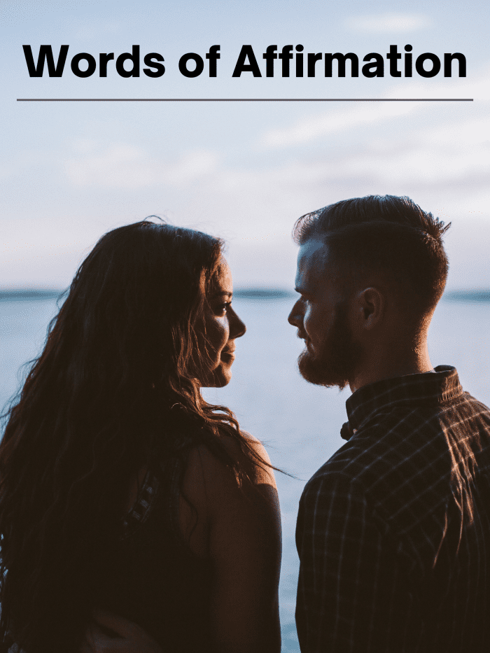 Some people feel loved when their partner compliments and reassures them. They understand love through their partner's words.