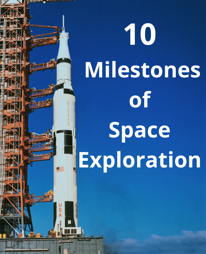 10 Milestones of Space Exploration - Owlcation