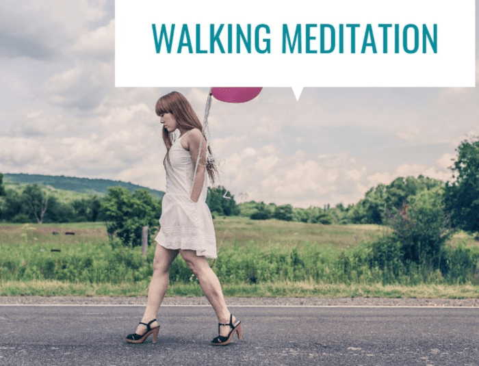 If walking regularly, you can practise walking meditation for about 15 minutes pacing back and forth between two selected points. You can do this in both flats, heels or bare feet.