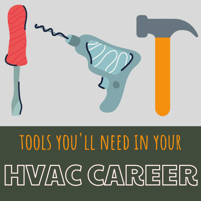Tools for Getting Started in Your HVAC Career (With Pictures) ToughNickel