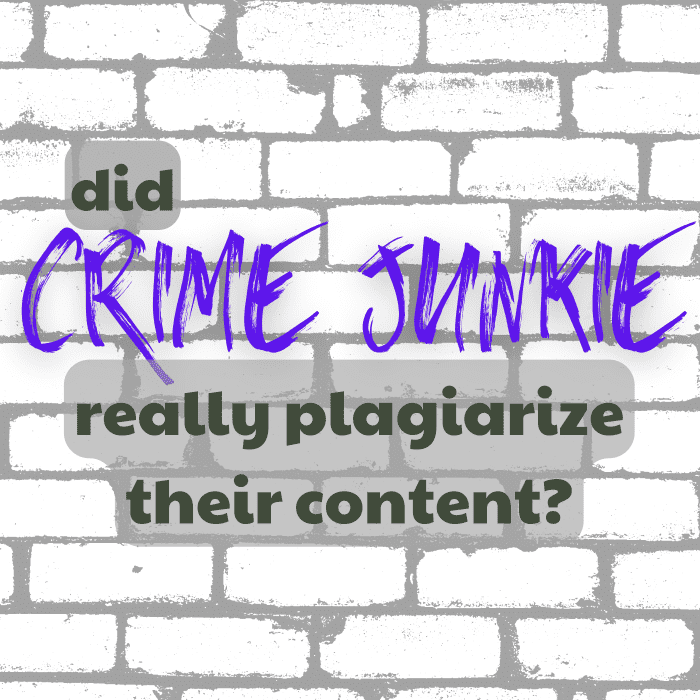 The Crime Junkie plagiarism allegations have rocked the true crime podcast world. But are they true?