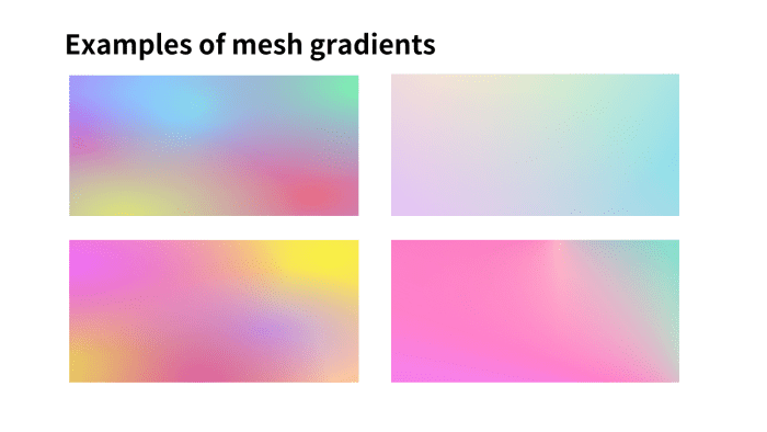 Here are some super cool examples of mesh gradients!
