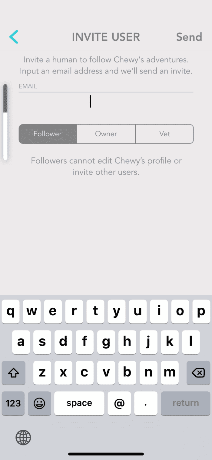 Use this function to add your veterinarian, a secondary owner or friends and family you want to be alerted when your dog achieves their health and fitness goals.