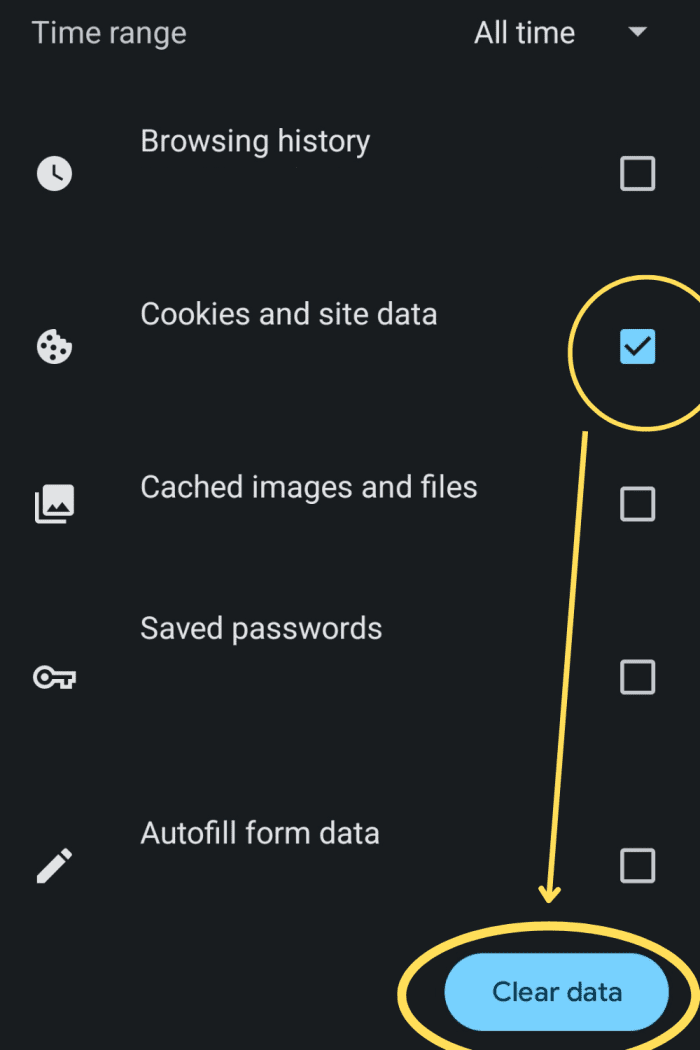Step 7: Check the box next to "Cookies and site data." Make sure every other item is unchecked. Step 8: Tap the "Clear data" button.