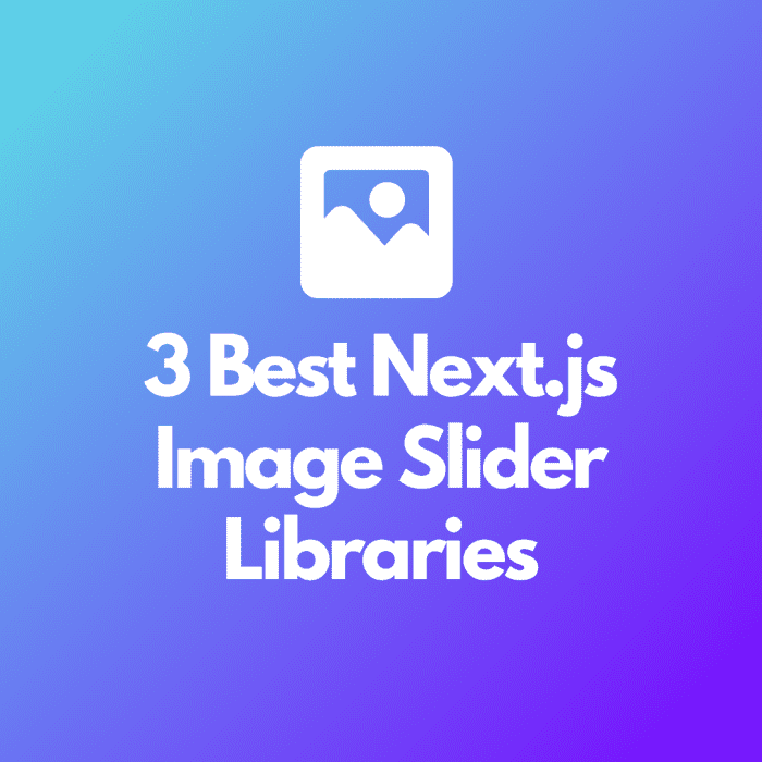 Discover some of the best Next.js image sliders in this comprehensive list, complete with screenshots too!