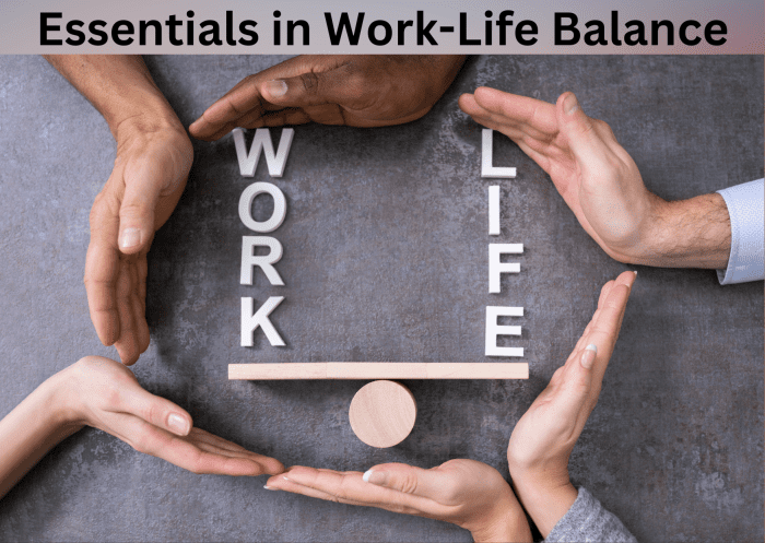 Essentials in Work-Life Balance - HubPages