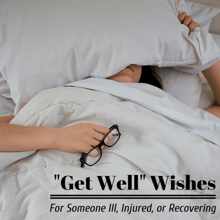 &quot;Get Well&quot; Wishes to Comfort Someone in Recovery - Holidappy - Celebrations