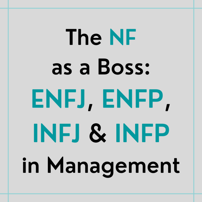 Discover some of the positive and negative characteristics of the NF personality type in a management role.