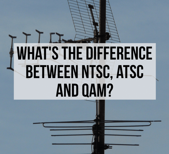 Difference Between NTSC, ATSC and QAM: A television aerial. Outdoor aerials mounted high up, usually on a rooftop, are essential for picking up weak TV signals.