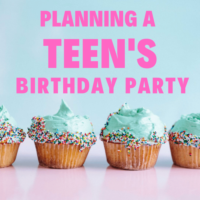 So feiern und planen Sie den Geburtstag Ihres Teenagers's Birthday