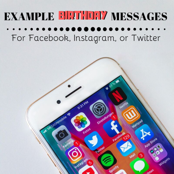 These days, most people use social media to wish friends happy birthday. Here are some example messages you can post on facebook and other sites.