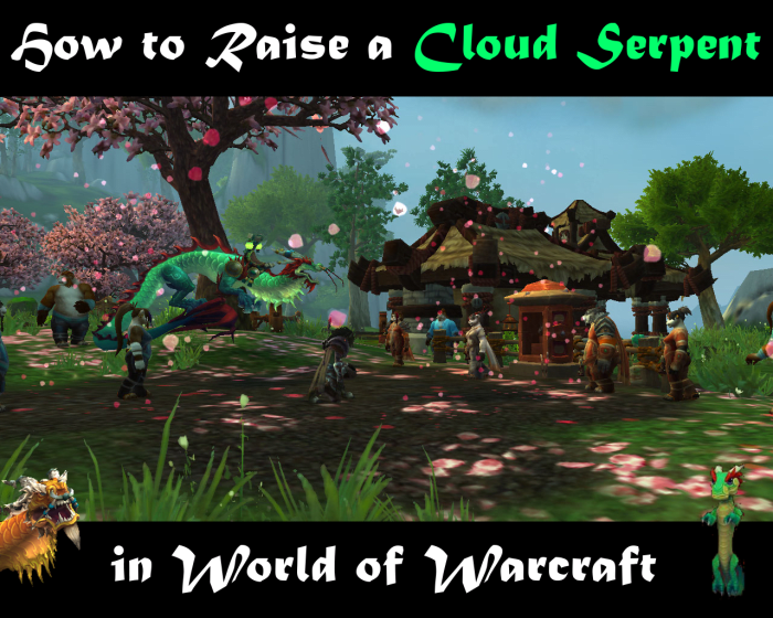 Do you want a Cloud Serpent mount? Learn how to train your very own today!