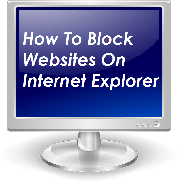 comment bloquer des sites Web sur internet explorer