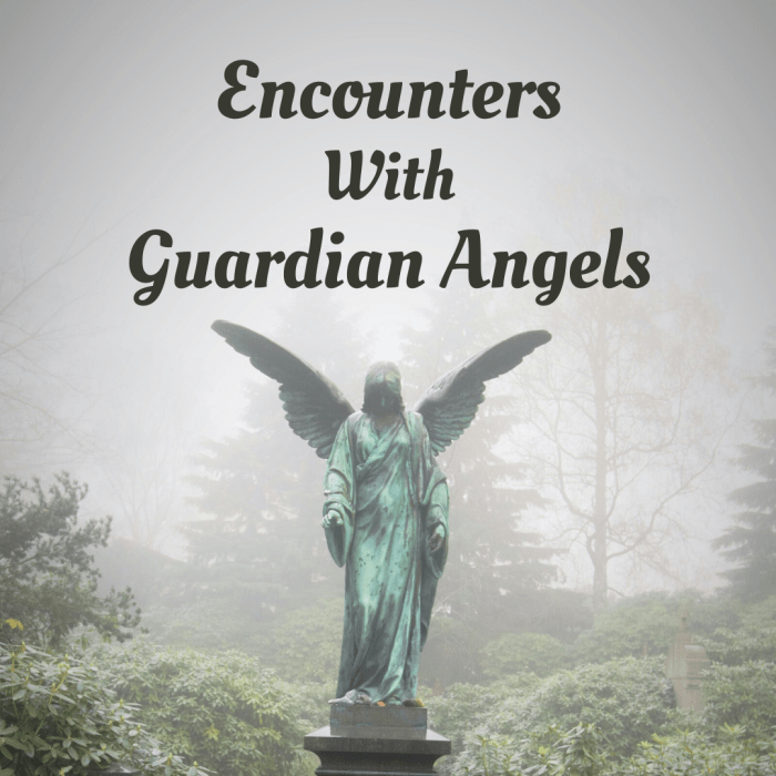 Are guardian angels real or a fantasy? Read four stories of encounters with these heavenly protectors and decide for yourself.