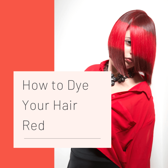 How to Dye Hair Red - Bellatory - Fashion and Beauty