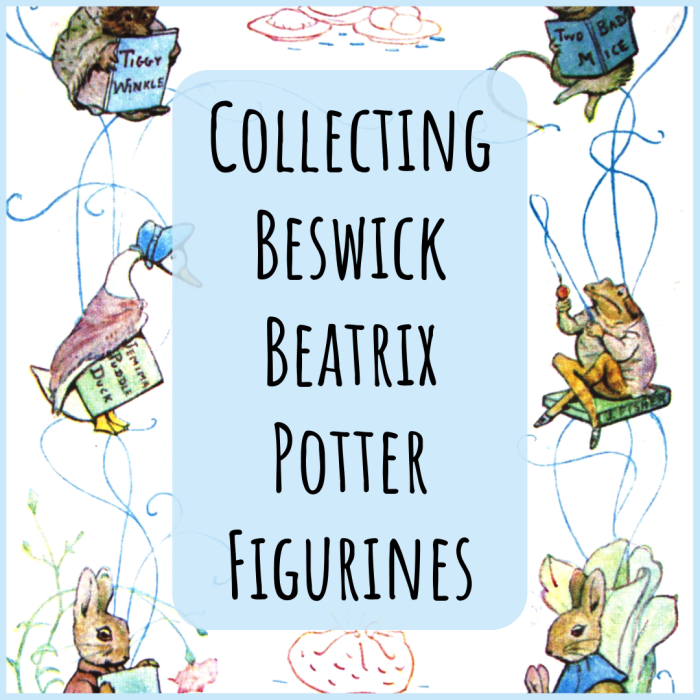 Explore some of the Beswick Beatrix Potter figurines in my collection, and learn about backstamps and the life and books of Beatrix Potter.