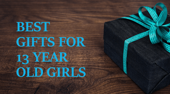 18 Good Gift Ideas for a 13YearOld Girl Holidappy