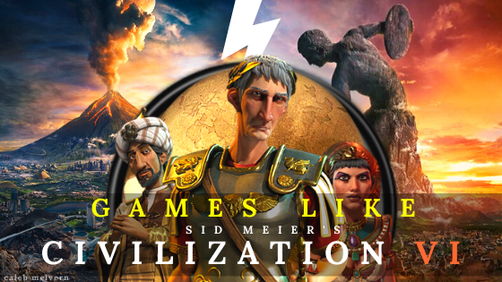 If you're a master strategist, then you can't afford to miss these games like "Civilization".