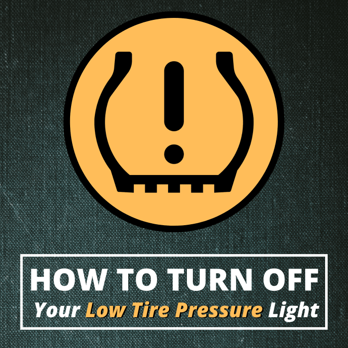 How to Reset a Stuck Low Tire Pressure (TPMS) Light AxleAddict