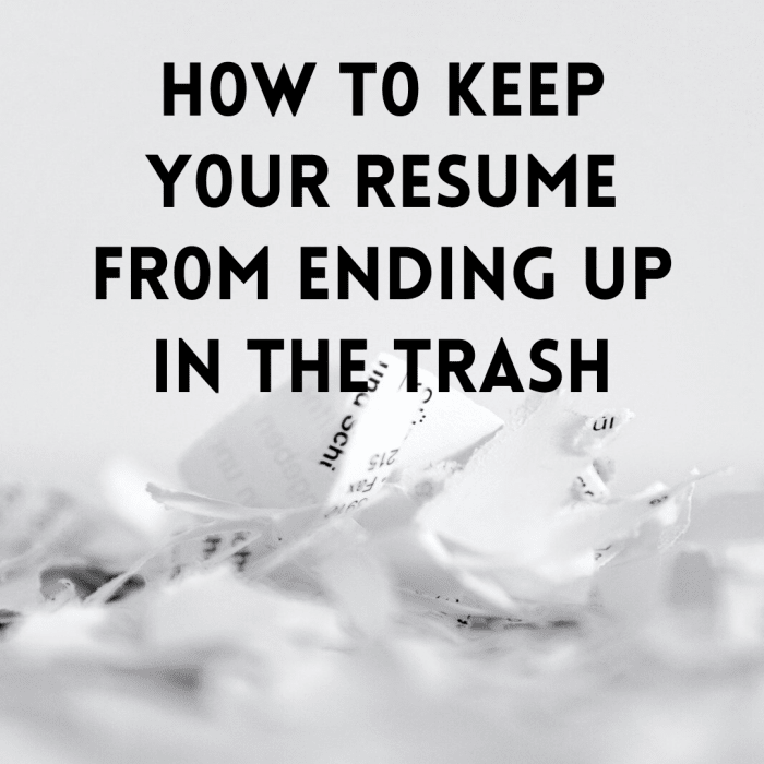 Most people are sending out generic resumes that fail to show their strengths. Such resumes are deleted or trashed almost immediately.
