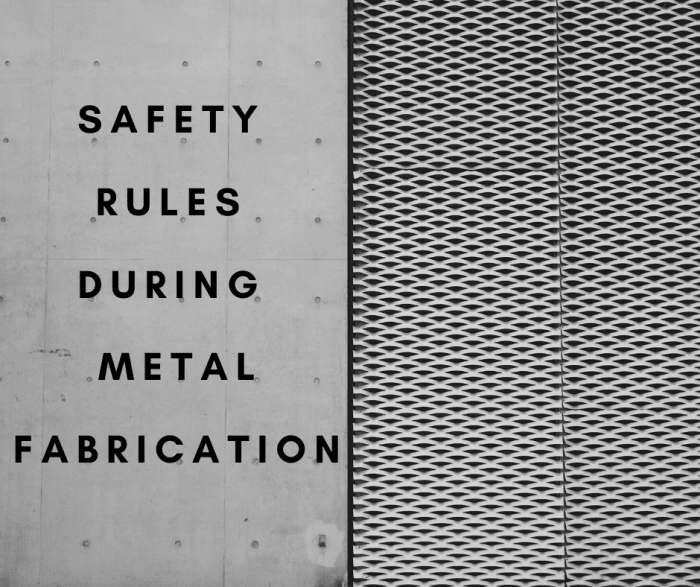 Thousands of workers all around the world fall prey to mismanaged systems and health negligence on a daily basis. Don't let this happen to you! Learn the basic safety rules to follow during metal fabrication.