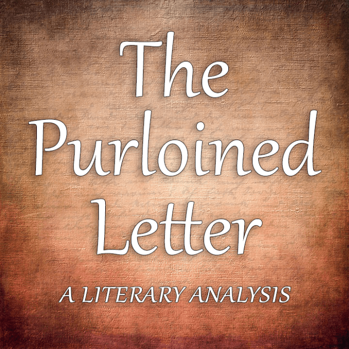 An Analysis of Edgar Allan Poe’s “The Purloined Letter” From Five Different Literary Perspectives