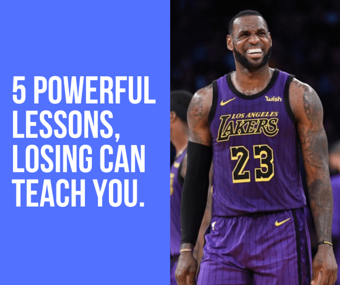Everyone has times in their life when they feel like a loser, only winning seems better, but there is so much more to learn by losing.
