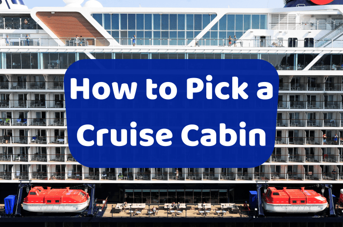 Cruise liners offer a host of cabin options, but which one is right for you? Here are six tips to help you choose.