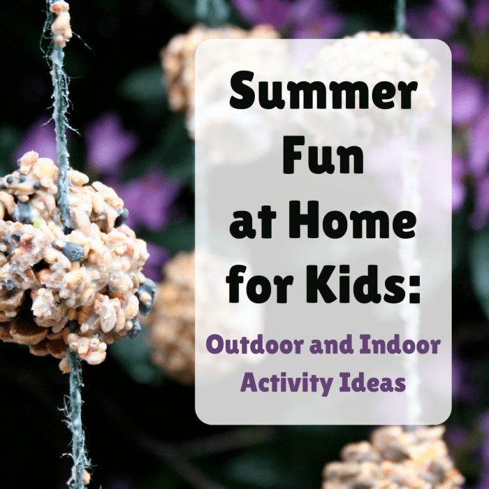 From gardening to games to crafts (like these pine cone bird feeders), get ideas for some warm-weather fun around the house.