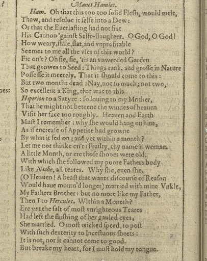 Hamlets Første Monolog fra William Shakespeares Komedier, Historier, Tragedier eller Den Første Folio, 1623. Public Domain.'s First Soliloquy from "Mr. William Shakespeares Comedies, Histories, & Tragedies" or "The First Folio," 1623. Public Domain.