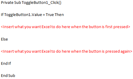 Visual Basic code that allows you to add selectable actions to your Toggle Button in Excel 2007 and Excel 2010.