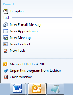 An Outlook template pinned to your Task bar to allow you to easily access it.