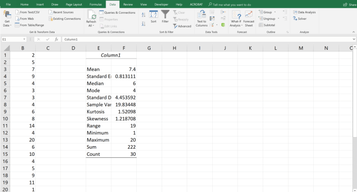 The Descriptive Statistics tool displays 13 statistical results so you can make a quick analysis. .