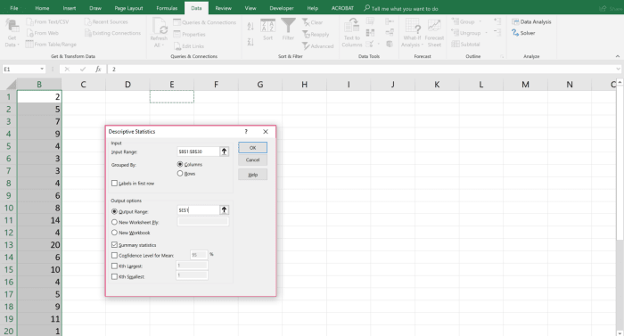 Using the Descriptive Statistics analysis tool, a report can be generated that displays univariate statistics for data in the input range. This data provides information concerning the central tendency and variability of the data used.