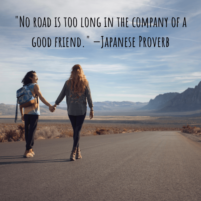 Even the difficult parts of life are made more bearable in good company. Who would you go to the ends of the earth with?