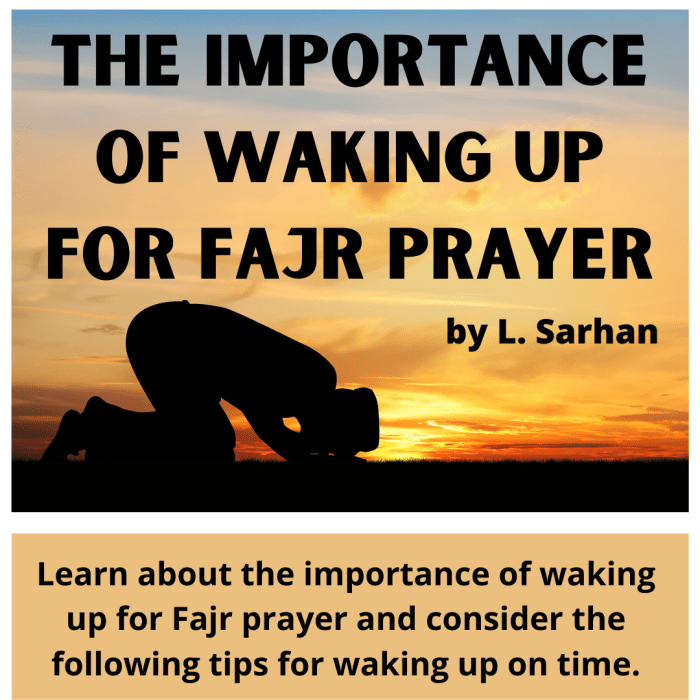 Learn about the importance of waking up for Fajr prayer and consider the following tips for waking up on time.