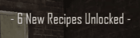 Text will appear on the screen, letting you know how many recipes you have unlocked.