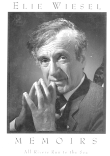 Elie Wiesel tells his own story in "All Rivers Run to the Sea" (Knopf)